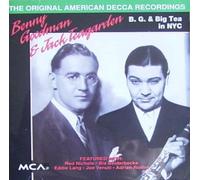 Benny Goodman - B.G.& Big Tea in NYC