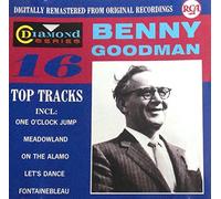 Benny Goodman - Benny Goodman 16 Top Tracks