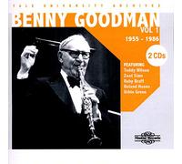 Benny Goodman : Benny Goodman - The Yale University Archives Volume 1