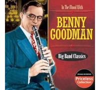 Benny Goodman - Big Band Classics