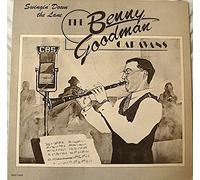 BENNY GOODMAN CARAVANS - SWINGIN' DOWN THE LANE VOLUME 2 LP (VINYL ALBUM) - GIANTS OF JAZZ 1983
