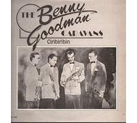 Benny Goodman - Ciribiribin - Giants Of Jazz Records - GOJ 1030