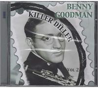 Benny Goodman - Killer Diller Vol.2
