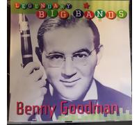 Benny Goodman - Legendary Big Bands