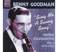 Benny Goodman Sing Me A Swing Song: SWING FAVOURITES;VOL. (CD) (Importación USA)