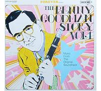 Benny Goodman Story, Vol.1 (Music from the Original Soundtrack)