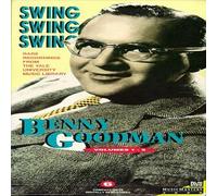 Benny Goodman - Swing Swing Swing 1-5