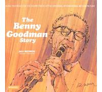 Benny Goodman - The Benny Goodman Story