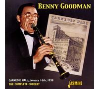 Goodman,Benny - Complete Carnegie Hall Concert