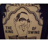 Benny Goodman - The King Of Swing [Vinyl LP]