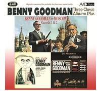 Benny Goodman - Three Classic Albums Plus