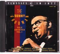 Benny Goodman - Yale Archives Vol 1