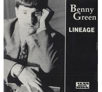Benny Green - Lineage