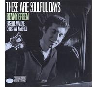 Benny Green - These Are Soulful Days