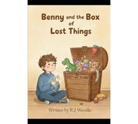 Benny of the Box of Lost Thing