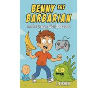 Benny the Barbarian: and the Dream World Rescue