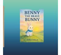 Benny the Brave Bunny (Benny & Max)