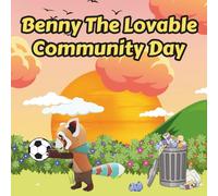 Benny The Lovable: Community Day (Benny's Learning & Fun)