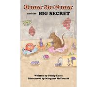 Benny the Penny And the Big Secret