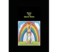 Benny the Special Bunny