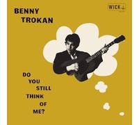 Benny Trokan – Do You Still Think Of Me? – Vinilo – Importación USA
