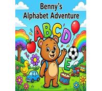 Benny's Alphabet Adventure: Alphabet Coloring Book for Preschool Kids Ages 3-6
