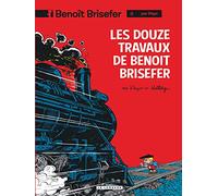 Benoît Brisefer (Lombard) - Tome 3 - Les Douze travaux de Benoît Brisefer (Benoît Brisefer (Lombard), 3)
