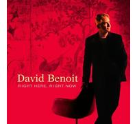 Benoit David - Right Here, Right Now