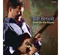 Benoit, Tab - Fever For The Bayou