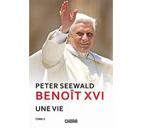 Benoît XVI. Une vie. Nuova ediz. (Vol. 2)