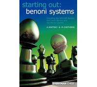 Benoni Systems (Starting Out - Everyman Chess)