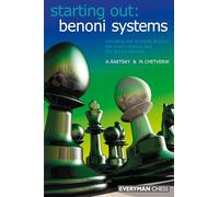 Benoni Systems (Starting Out - Everyman Chess)