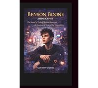 BENSON BOONE BIOGRAPHY: The Sound of Feeling: Benson Boone and the Anatomy of Modern Pop Vulnerability