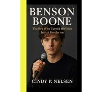 BENSON BOONE: The Boy Who Turned His Voice Into A Revolution