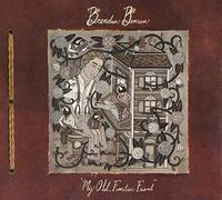 Benson Brendan - My Old Familiar Friend