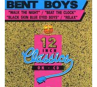 Bent Boys - Walk the Night / Beat the Clock / Black Skin Blue