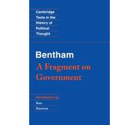 Bentham: A Fragment on Government Paperback (Cambridge Texts in the History of Political Thought)