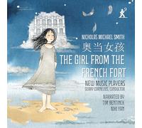Bentinck, Tim - Smith: the Girl from the French Fort