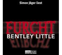 Bentley Little - Furcht