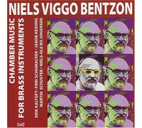 Bentzon - Chamber Music for Brass Instruments