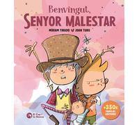 Benvingut, Senyor Malestar. Àlbum il·lustrat. Ajuda a millorar la gelosia entre germans. Míriam Tirado i Joan Turu. Conte infantil a partir de 2 anys (Caleta)