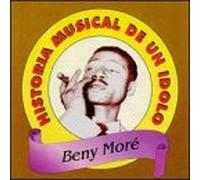 Beny More - Historia Musical De in Idolo