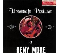 Beny More - Homenaje Postumo