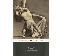Beowulf: A Prose Translation (Penguin Classics)