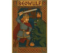 Beowulf: Épopée Anglo-Saxonne | Édition Intégrale en Français | Annotée