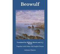 Beowulf: Together with Other Old English Poems