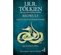 Beowulf, Traduction et commentaire: Suivi de Sellic Spell