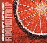 Gambetta, Beppe & McManus, Ton – Round Trip