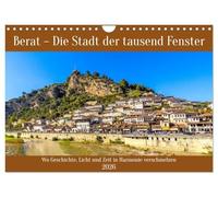 Berat - Die Stadt der tausend Fenster (Wandkalender 2026 DIN A4 quer), CALVENDO Monatskalender: Wo Geschichte, Licht und Zeit in Harmonie verschmelzen