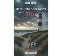 Berauschender Mord auf Sylt (Peterson und Winter ermitteln)